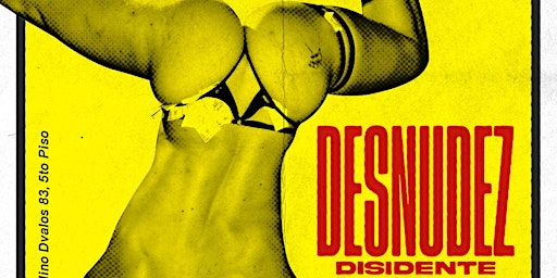 Desnudez Disidente - Edición de promiscues y solteres
