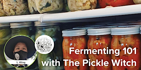 Fermentation 101 with The Pickle Witch