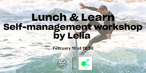Lunch & Learn Self management workshop by Lelia from Mindflowness