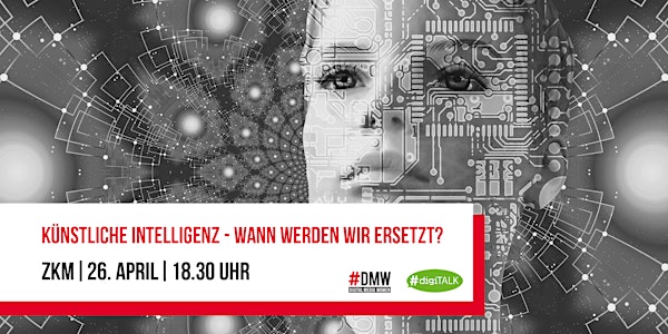 #DMW meets #digiTALK: Künstliche Intelligenz