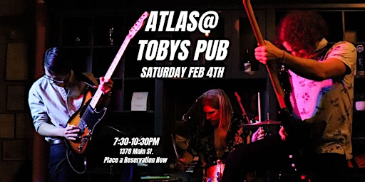 Atlas @ Toby’s pub