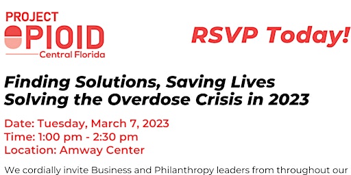 Finding Solutions, Saving Lives Solving the Overdose Crisis in 2023