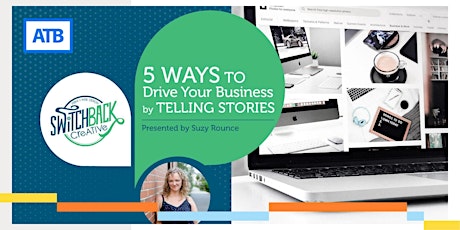 5 Ways to Drive your Business by Telling Stories