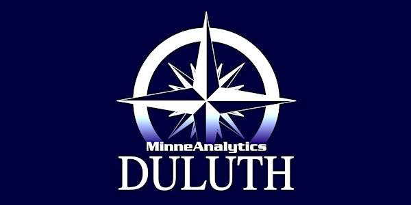 MinneAnalytics-Duluth Community Meetup