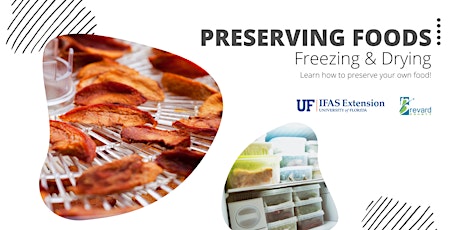 Preserving Foods: Freezing and Drying