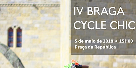 IV Braga Cycle Chic