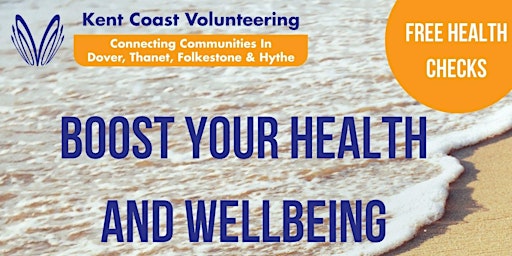 Wellbeing & volunteering event with free NHS health checks - Thanet