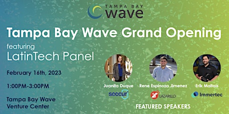 Primaire afbeelding van Wave Grand Opening Celebration & LatinTech Panel