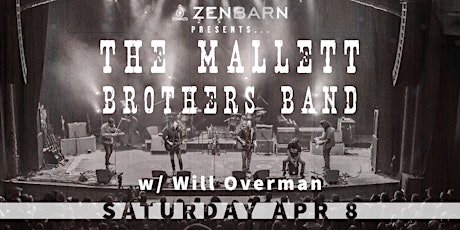 The Mallett Brothers Band w/ Will Overman  live at Zenbarn