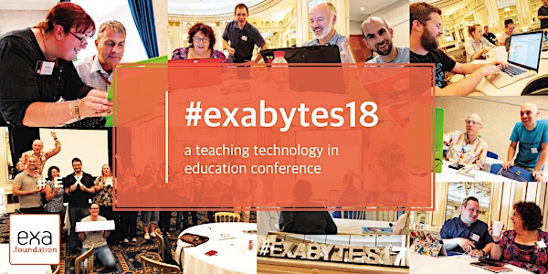#exabytes18: 3rd Annual Teaching & Learning with Technology Conference