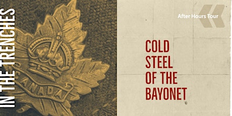 Cold Steel of the Bayonet (Individual Ticket)