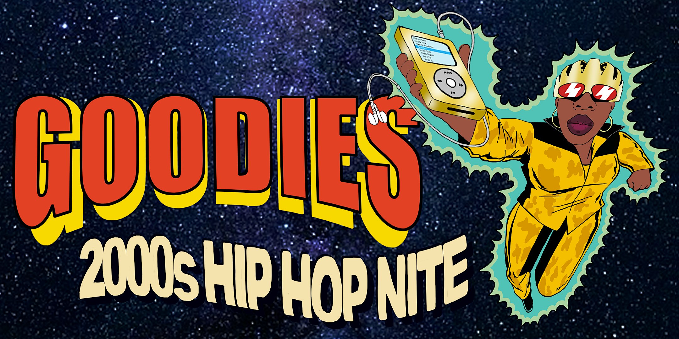 Goodies 2000's Hip Hop Nite