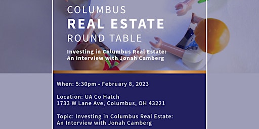 Columbus Real Estate Round Table: Investing in Columbus Real Estate
