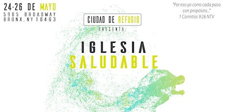 Conferencia Ciudad de Refugio "Iglesia Saludable 2018" primary image