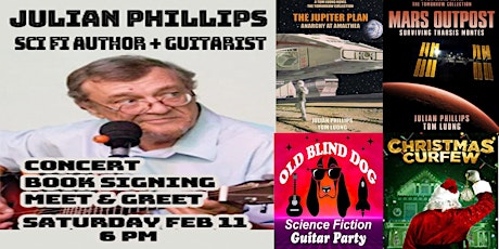 Julian Phillips - Sci Fi Book Signing & Concert