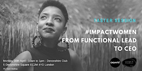 TASTER SESSION #IMPACTWOMEN: FROM FUNCTIONAL LEAD TO CEO primary image