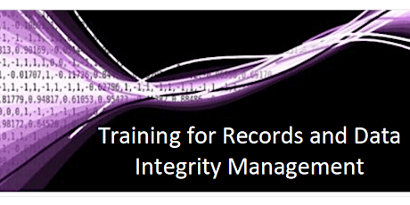Training for Records and Data Integrity Management