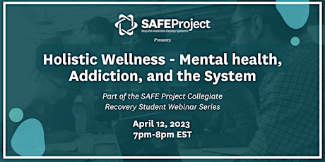 Holistic Wellness - Mental health, Addiction, and the System
