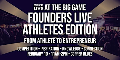 Founders Live Athletes Edition
