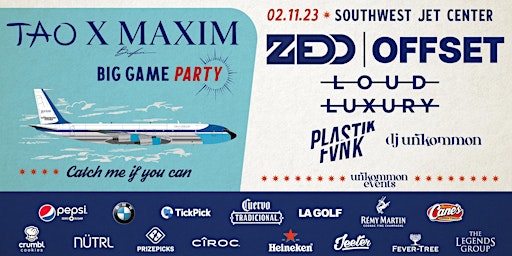 TAO x MAXIM Big Game Party w/ Zedd & Offset: Catch Me If You Can
