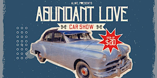 Abundant Love Carshow