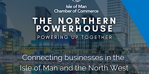 Northern Powerhouse Drinks Reception  - Supported by The Peel Group