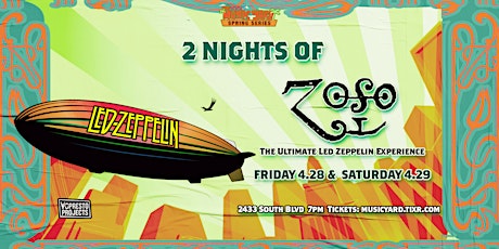 The Ultimate Led Zeppelin Experience: SATURDAY NIGHT
