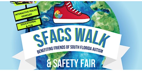 FSFA Annual Walk & Safety Fair