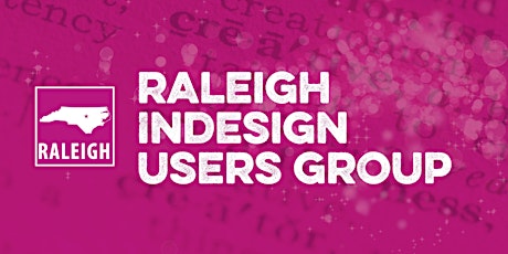 Raleigh InDesign Users Group primary image