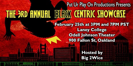 3rd Annual Black Centric Showcase - STREAMING ONLY