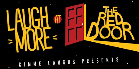 Laugh More at the Red Door - Thursday, February 23rd