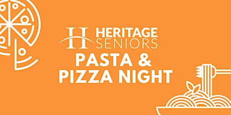 Heritage Seniors Pasta & Pizza Night