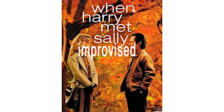 Improvised When Harry Met Sally