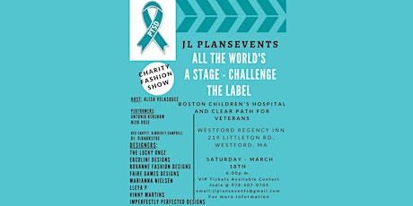 All the World's a Stage  Charity Fashion Show - Challenge the Label