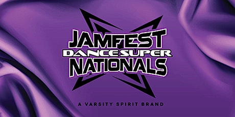 Imagen principal de JAMfest - Dance Super Nationals