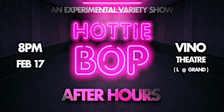 Hottie Bop After Hours - February 17