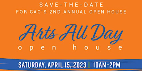CAC's 2nd Annual Open House