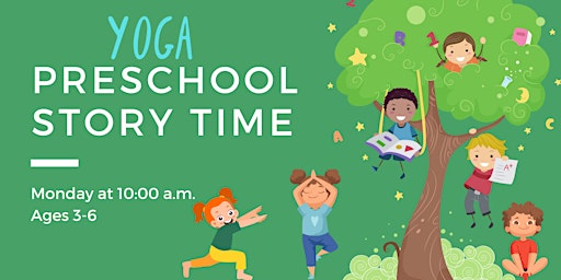Yoga Preschool Story Time [Ages 3-6]