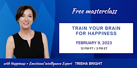 Train Your Brain for Happiness