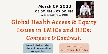 Global Health Access & Equity Issues in LMICs and HICs: Compare & Contrast.