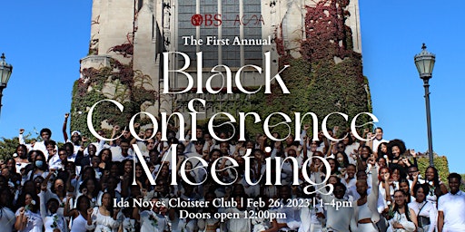 The First Annual: UChicago Black Conference
