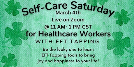 Self-Care Saturdays with EFT Tapping via ZOOM