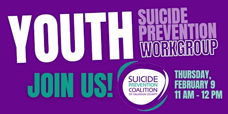 Calhoun County Youth Suicide Prevention Workgroup