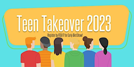 Teen Takeover 2023