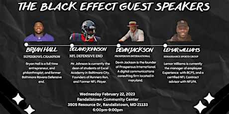The Black Effect Speaker Symposium  Black History Month 2023 Celebration