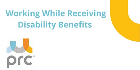 Working While Receiving Disability Benefits Workshop