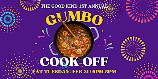 The Good Kind's 1st Annual Gumbo Cook-Off