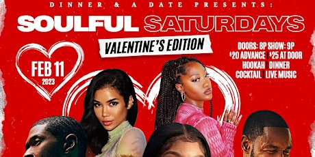 Dinner & A Date: Soulful Saturdays 'Valentines Edition
