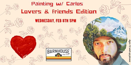 Painting with Carlos Lovers and friends night