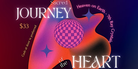 Sacred Journey of the Heart - Sound Healing Event